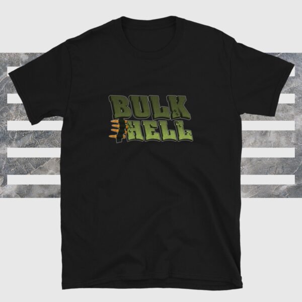 "Bulk Hell" Short-Sleeve Unisex T-Shirt